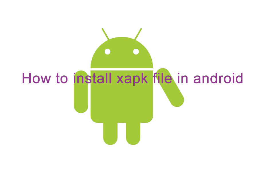 How to install xapk file in android